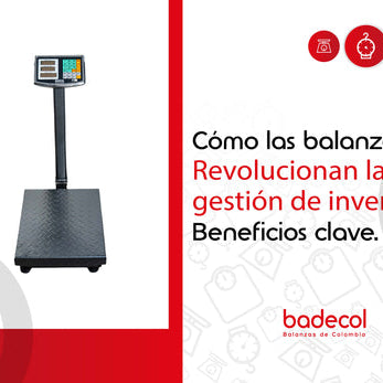 Cómo las Balanzas Revolucionan la Gestión de Inventarios: Beneficios Clave
