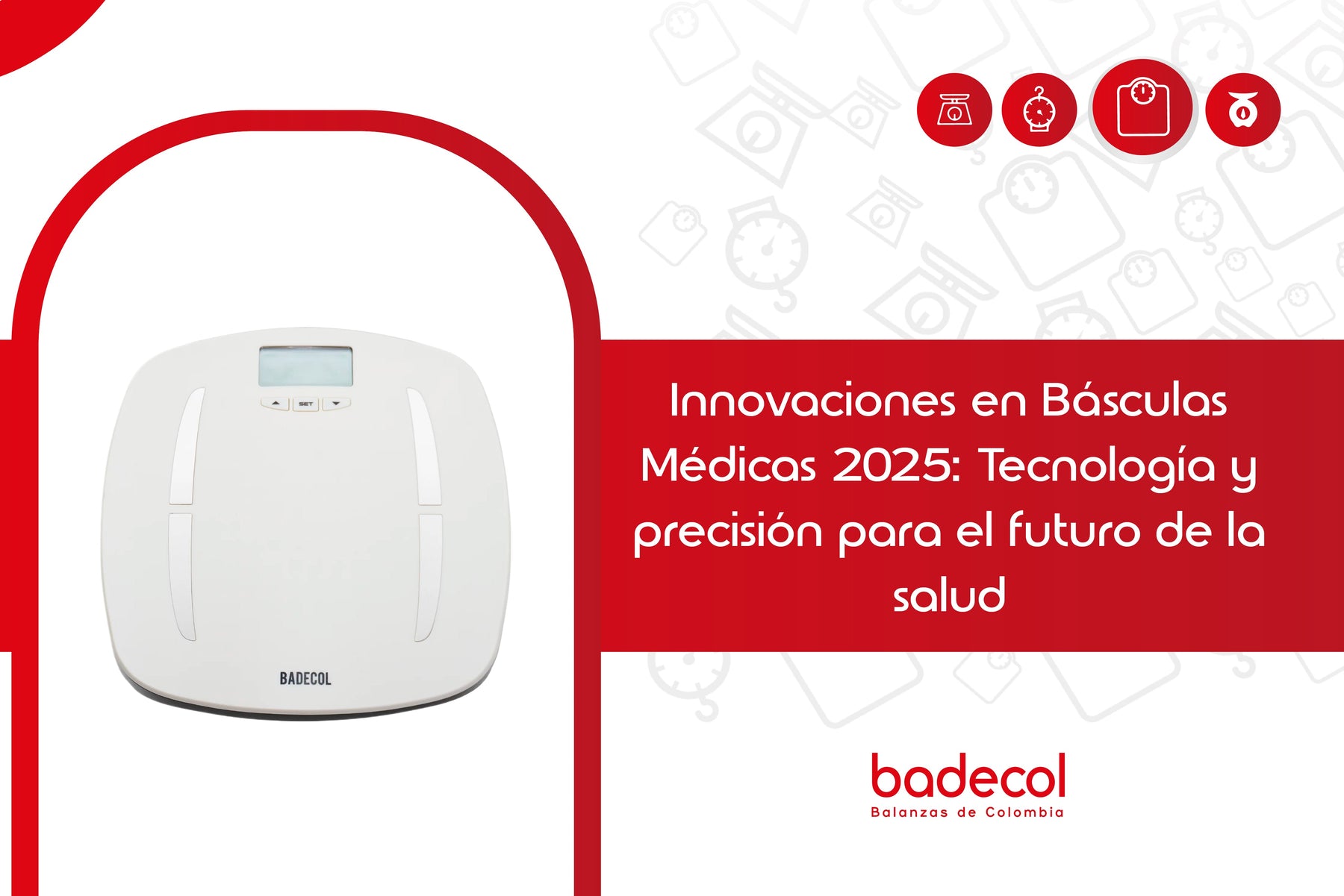 Innovaciones en Básculas Médicas 2025: Tecnología y Precisión para el Futuro de la Salud