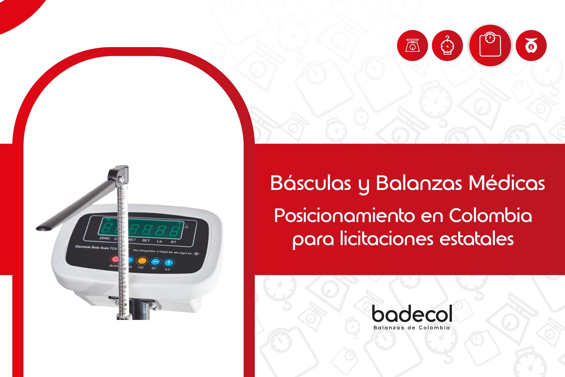 Básculas y Balanzas Médicas de Badecol: Posicionamiento en Colombia para Licitaciones Estatales