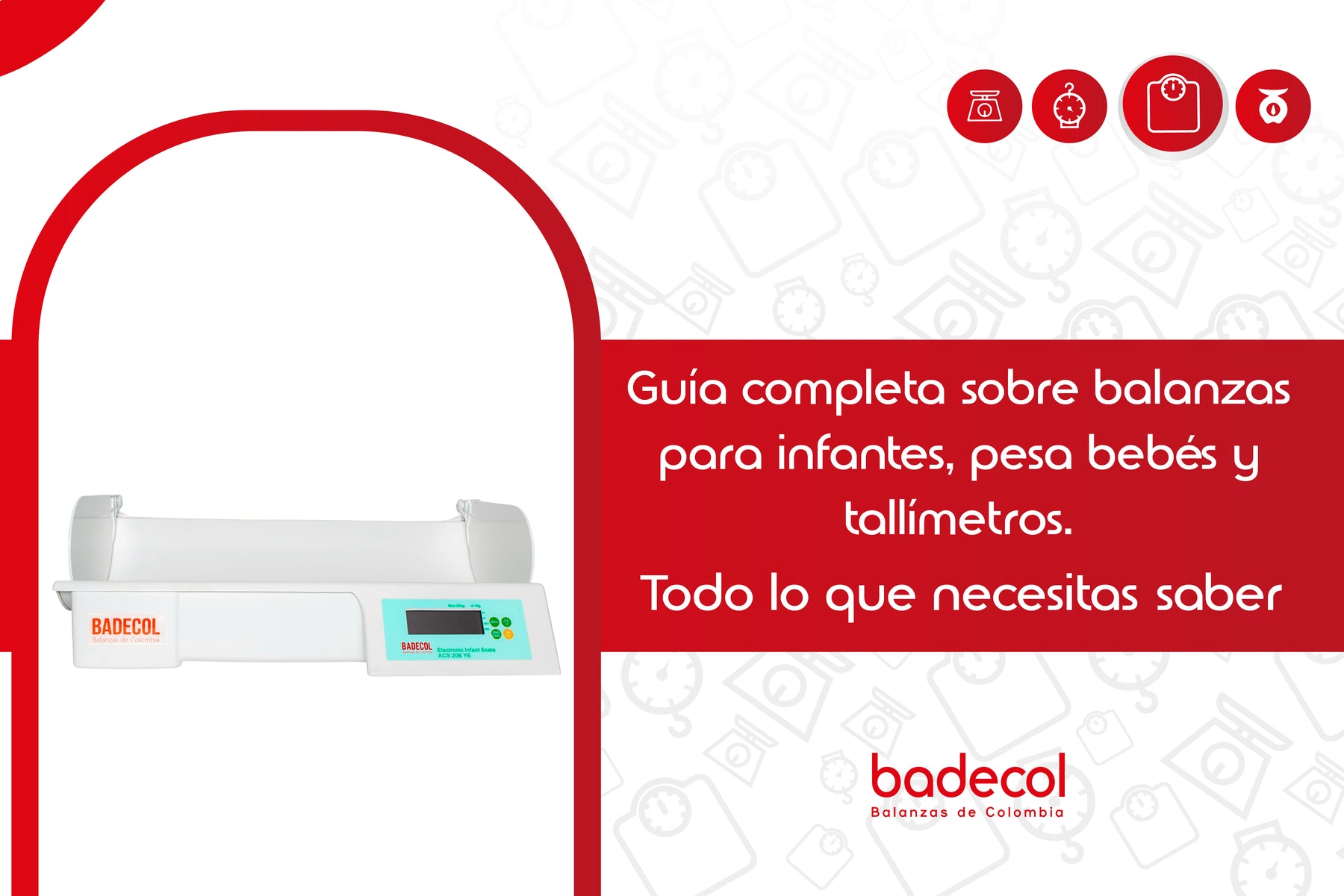 Guía Completa sobre Balanzas para Infantes, Pesabebés y Tallímetros: Todo lo que Necesitas Saber