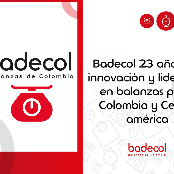 Badecol: 23 Años de Innovación y Liderazgo en Balanzas para Colombia y Centroamérica