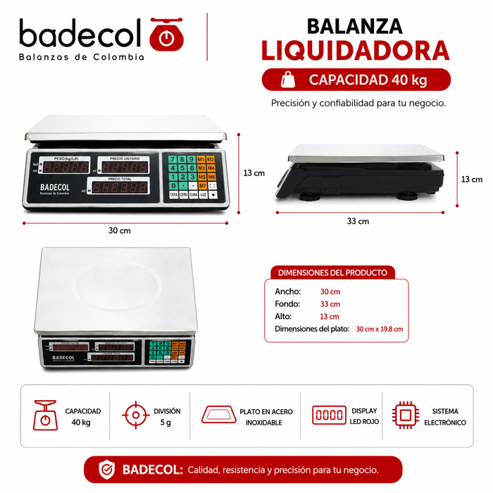 La Balanza Liquidadora Badecol 40 kg es ideal para tiendas, fruver, graneros y negocios que venden productos por peso. Su sistema de cálculo automático permite visualizar peso, precio y valor total de forma rápida y precisa, facilitando la atención al cliente y reduciendo errores en cada venta.